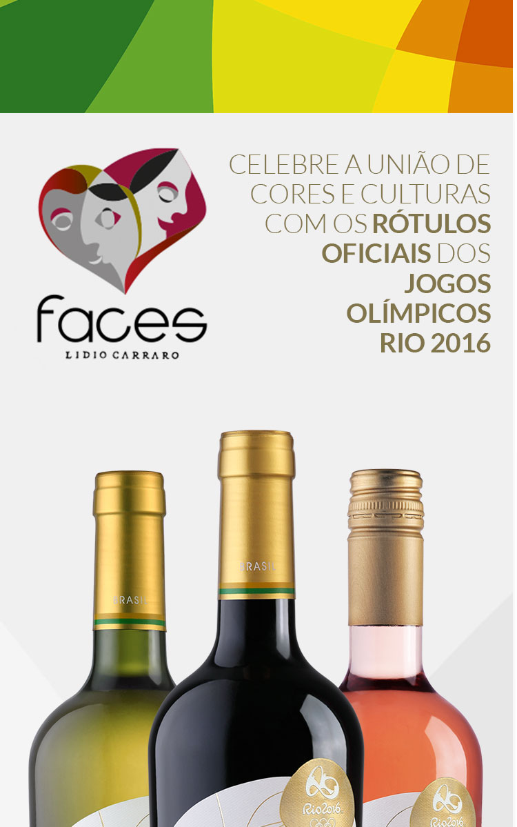 FACES – O Vinho Oficial dos Jogos Olímpicos Rio 2016